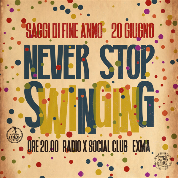Never stop Swinging - Festa di fine anno